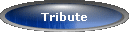 Tribute